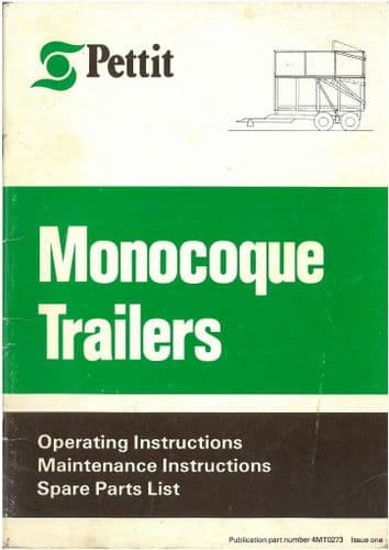 Pettit Monocoque Trailers - Models 6, 8, 10, 11.5 Operators Manual with Parts List