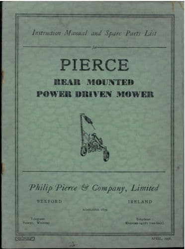 Pierce Rear Mounted Power Driven Mower Operators & Parts List