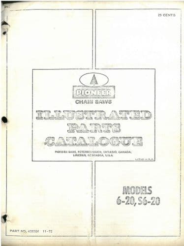 Pioneer Chainsaw Model 6-20 & S6-20 Parts Manual