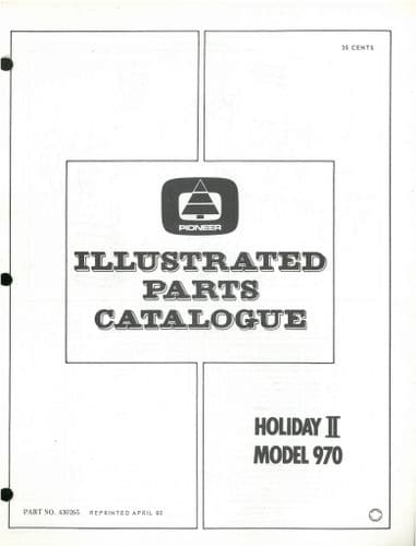 Pioneer Chainsaw Model Holiday II Model 970 Parts Manual