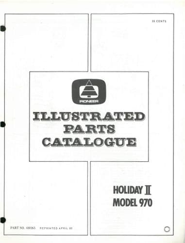 Pioneer Chainsaw Model Holiday II Model 970 Parts Manual