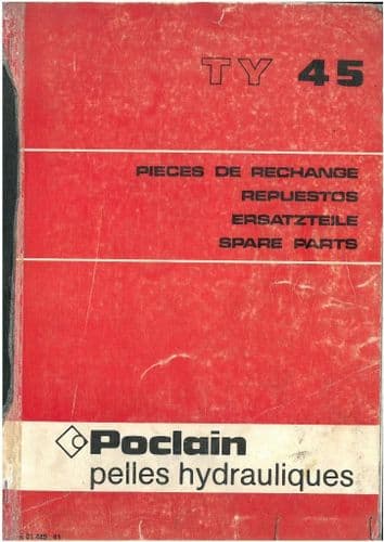 Poclain Wheeled Excavator TY45 Parts Manual