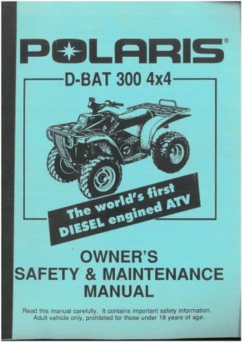 Polaris ATV D-BAT 300 4x4 Operators Manual