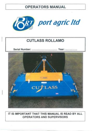 Port Agric Grass Topper Cutlass Rollamo 6ft, 7ft & 9ft Single and Twin Roller Operators Manual/Parts