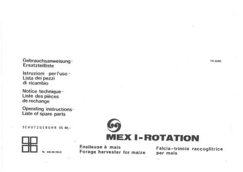 Pottinger Forage Harvester MEX I Rotation Operators Manual and Spare Parts List