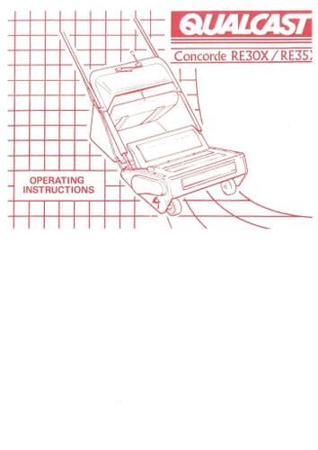 Qualcast Lawn Mower Concorde RE30X & RE35X Operators Manual