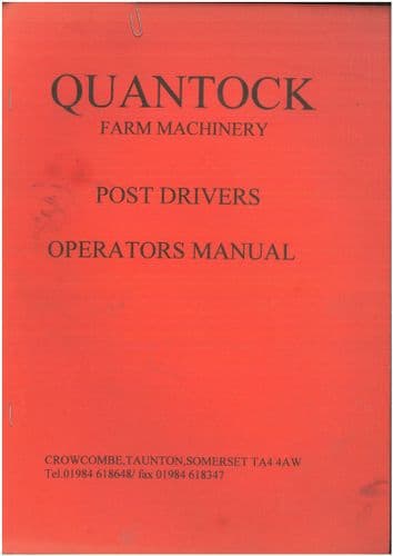 Quantock Farm Machinery Post Drive Operators Manual - ORIGINAL