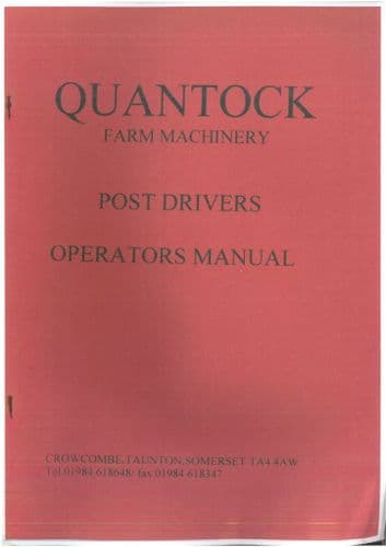 Quantock Farm Machinery Post Drive Operators Manual