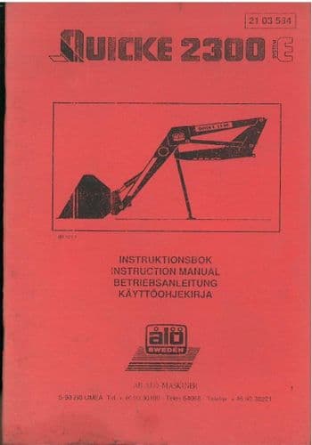 Quicke Loader 2300 E Operators Manual with Parts List