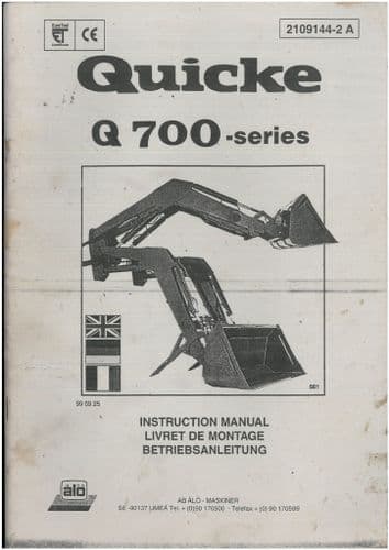 Quicke Loader Q700 Series Operators Manual - 710 720 730 740 740 750 760 770