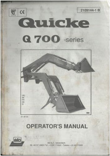 Quicke Loader Q700 Series Operators Manual - 710 720 730 740 740 750 760 770 - ORIGINAL