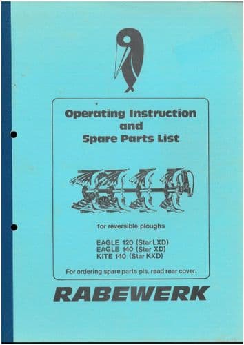 Rabewerk Plough Eagle 120 & 140 - Kite 140 (Star LXD, XD, KXD) Operators Manual & Parts List