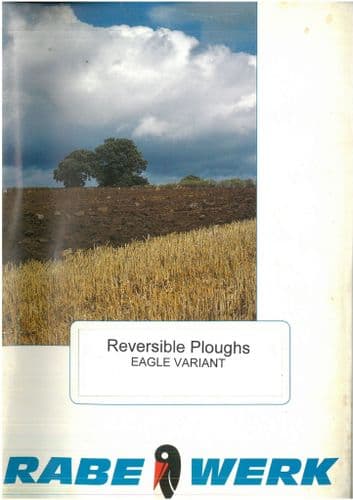 Rabewerk Reversible Ploughs Eagle Variant Operators Manual with Parts List