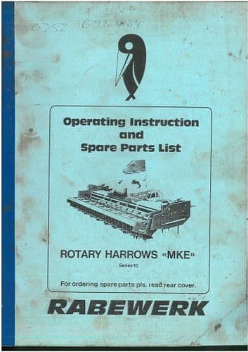 Rabewerk Rotary Harrow Series 10 MKE250 MKE300 MKE400 Operators Manual with Parts List MKE