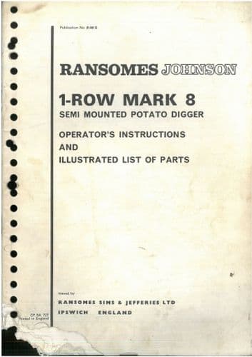 Ransomes 1 Row Mark 8 Semi Mounted Potato Digger Operators Manual with Part List