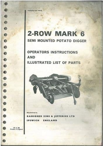 Ransomes 2 Row MK6 Semi-Mounted Potato Digger Operators Manual with Part List