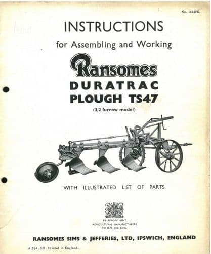 Ransomes Duratrac TS47 Trailed Plough Operating Manual with Illustrated Parts List