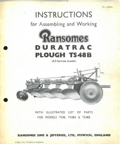 Ransomes Duratrac TS48B Trailed Plough Operating Manual with Illustrated Parts List - TS48 B