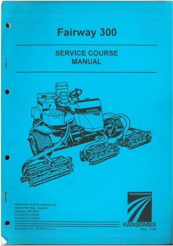 Ransomes Fairway 300 Service Course Manual