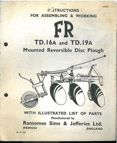Ransomes FR Mounted Reversible Disc Plough TD16A & TD19A Operators Manual and Parts List
