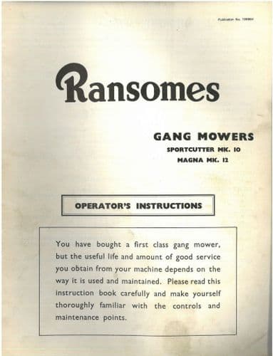 Ransomes  Gang Mower Sportcutter Mark 10 Mk10 & Magna Mark 12 Mk12 Operators Manual