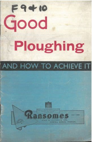 Ransomes - Good Ploughing And How To Achieve It Book - Trailed Ploughs - ORIGINAL