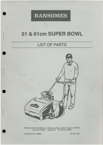 Ransomes Grass Cutting Machine 51 & 61 Super Bowl Mower Parts Manual