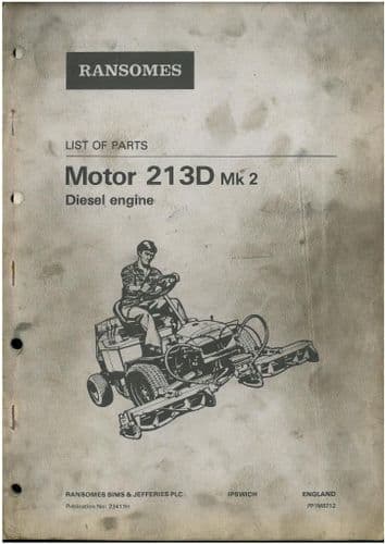Ransomes Grass Cutting Machine Motor 213D Mk2 Parts Manual