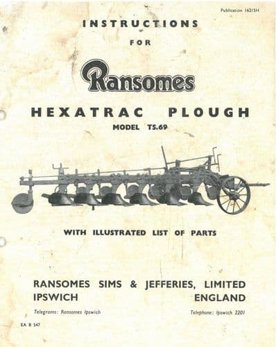 Ransomes Hexatrac Plough TS69 Operators Manual with Parts List TS 69