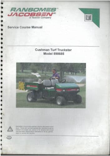 Ransomes Jacobsen Cushman Turf Truckster Workshop Service Course Manual