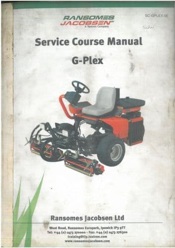 Ransomes Jacobsen  Grass Cutting Machine G Plex  Service Course Manual