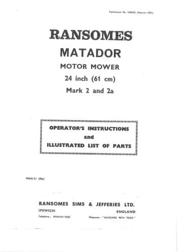 Ransomes  Matador Motor Mower 24" MK 2 & 2A Operators Manual - Mark 2 2A
