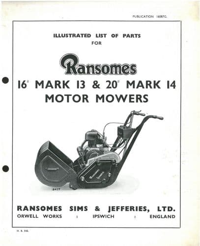 Ransomes Motor Lawn Mower 16" Mk 13 , 20" Mk14 Parts Manual