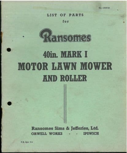 Ransomes Motor Lawn Mower & Roller 40in Mk 1 Parts Manual