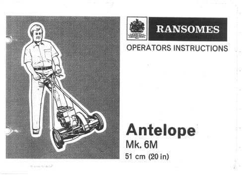Ransomes Motor Mower Antelope 20 Inch Mk.6M Operators Manual - Mk6M