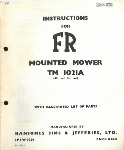 Ransomes Mounted Mower TM1021A Operators Manual with Parts List - TM 1021 A