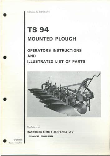 Ransomes Mounted Plough TS 94 Operators and Parts List Manual - TS94