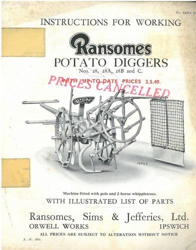 Ransomes Potato Digger No 28 28A 28B & C Operators Manual with Parts List