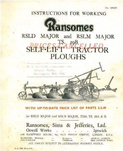 Ransomes RSLD Major & RSLM Major TS29B Self Lift Tractor Plough Operators Manual and Parts List