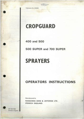 Ransomes Sprayer Cropguard 400 & 500, 500 Super & 700 Operators Manual