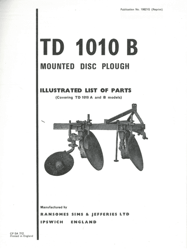 Ransomes TD 1010 B Mounted  Disc Plough Operators Manual with Parts List