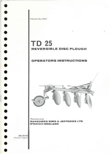 Ransomes TD25 Mounted Reversible Disc Plough Operators Manual with Parts List