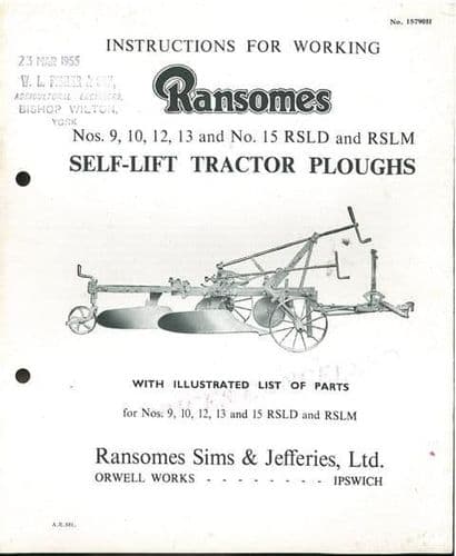 Ransomes Tractor Plough Nos 9, 10, 12, 13 & No 15 RSLD & RSLM Operators Manual and Parts List