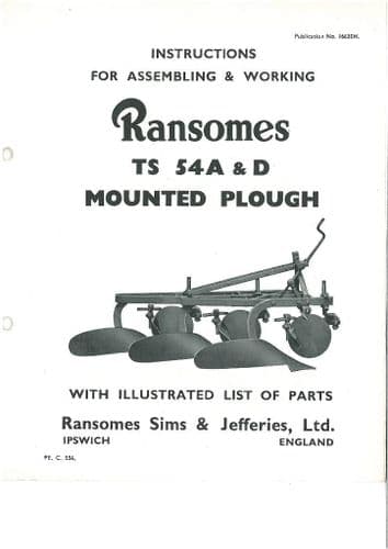 Ransomes TS54 A & D Mounted Plough Operators Manual with Parts List