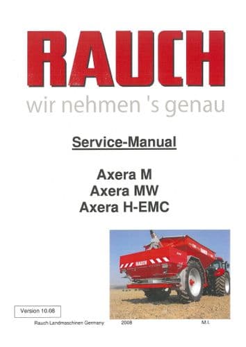 Rauch Spreader Axera M Axera MW Axera H-EMC Workshop Service Manual