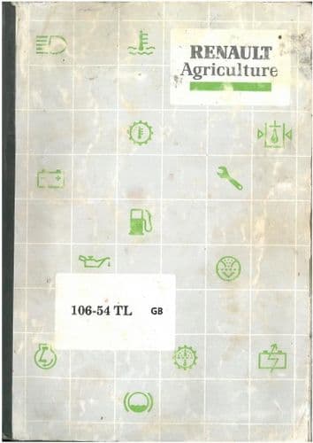 Renault Tractor 106-54 TL Operators Manual