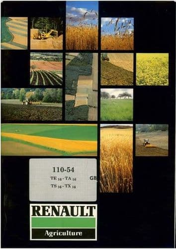 Renault Tractor 110-54 TE16 - TA16 TS16 - TX16 Operators Manual