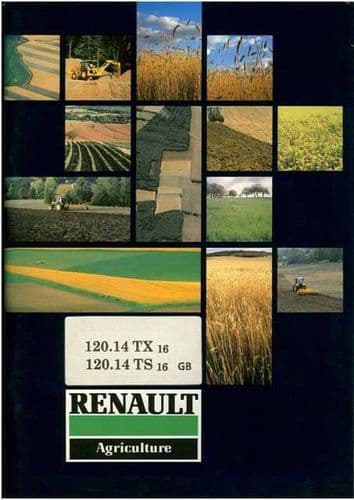 Renault Tractor 120.14 TS, TX - 16 Operators Manual