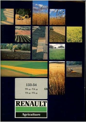 Renault Tractor 133 - 54 TE, TA, TS, TX - 16 Operators Manual