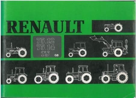 Renault Tractor 75-12 & 75-14 TS Operators Manual